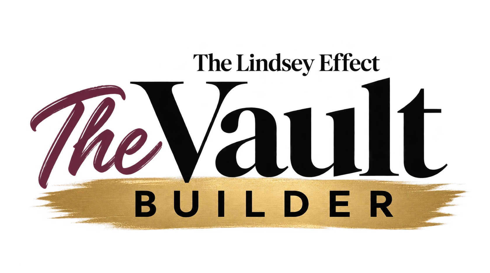 The Vault Builder by The Lindsey Effect